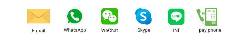 E-mail, WhatsApp, WeChat, Skype, LINE, pay phone