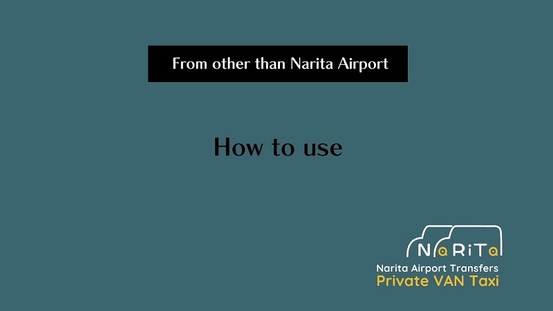Taxi from hotel, home, facility to Narita Airport